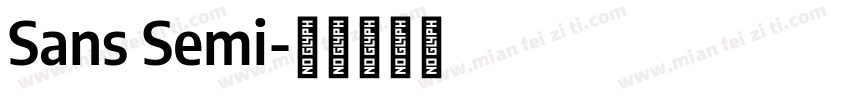 Sans Semi字体转换